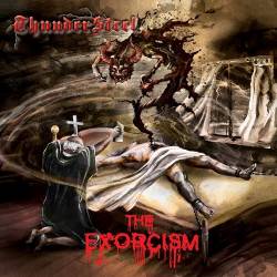 Thundersteel (SRB) : The Exorcism